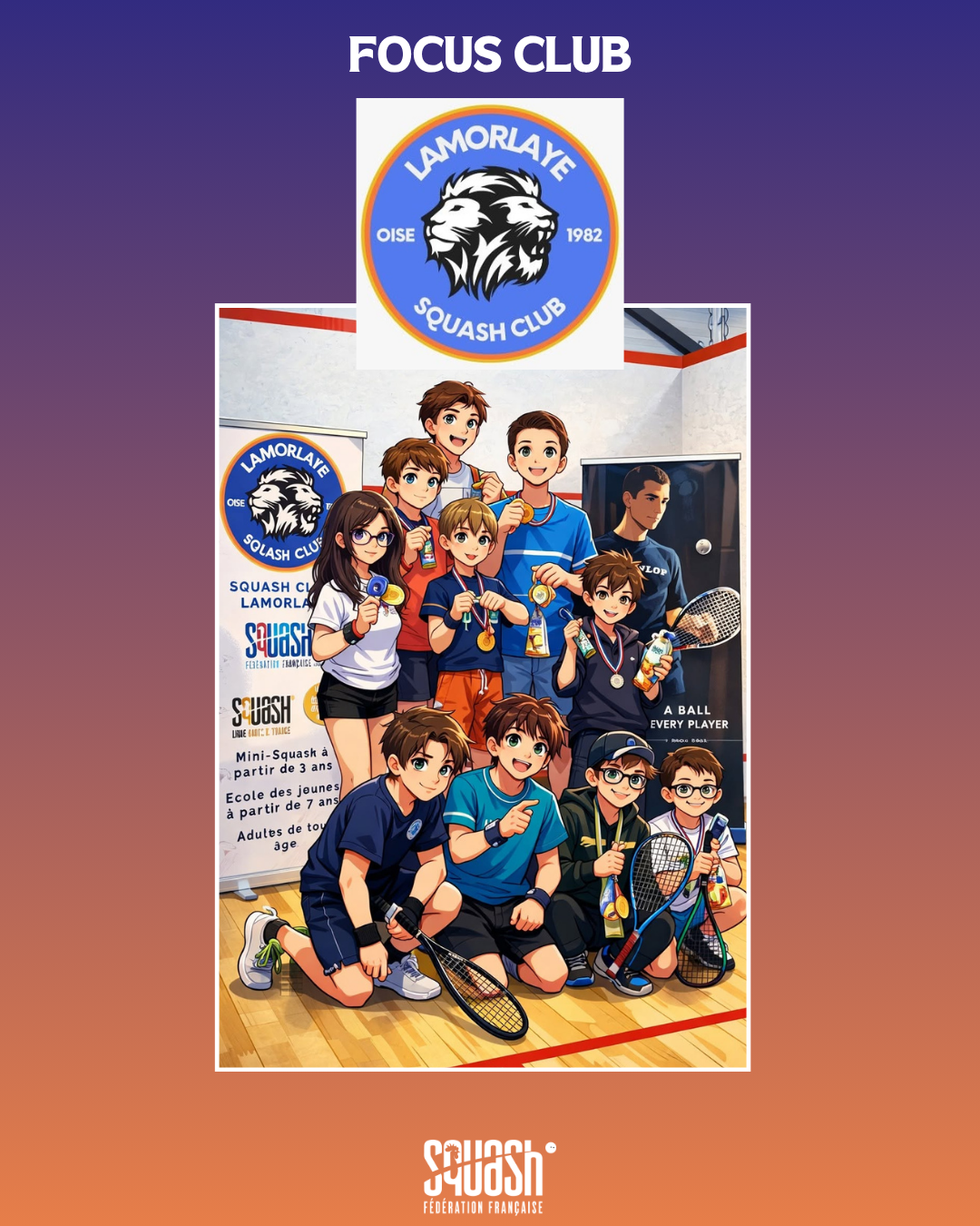 FOCUS CLUB #10 : SQUASH RACKET CLUB DE LAMORLAYE